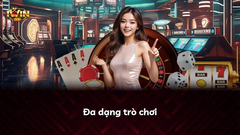Đa dạng trò chơi