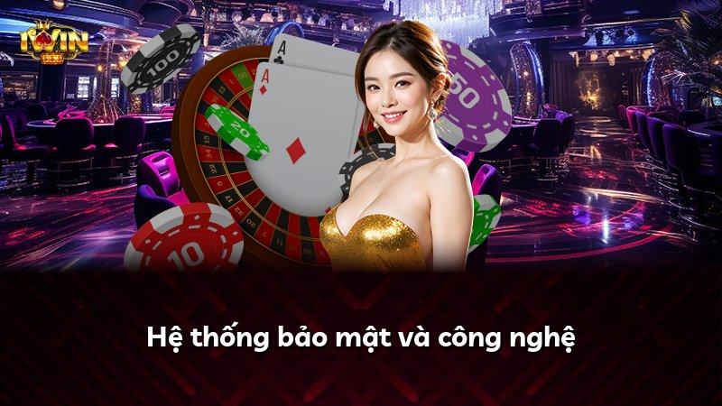 Hệ thống bảo mật và công nghệ