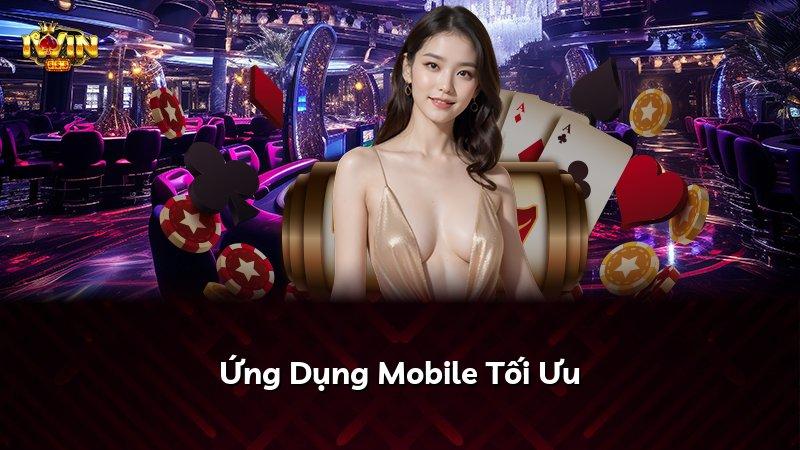 Ứng Dụng Mobile Tối Ưu